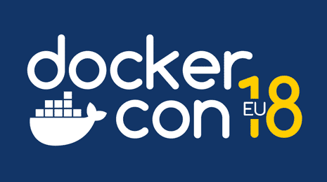 DockerCon Europe 2018 : let's go to Barcelona !