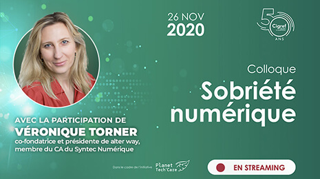 26 nov. 2020 Colloque Sobriété numérique avec la participation de Véronique Torner