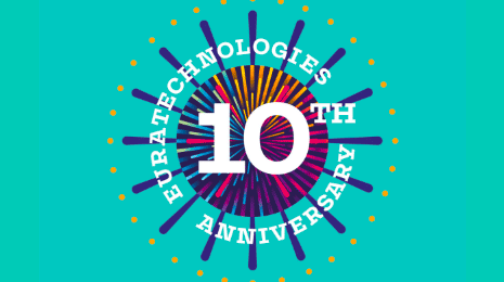 EuraTechnologies fête ses 10 ans et nous y serons !