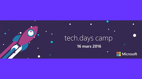 Rendez-vous au tech.days camp le 16 mars 2016