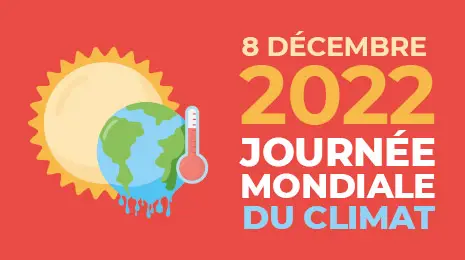Journée mondiale du climat: agissons ensemble